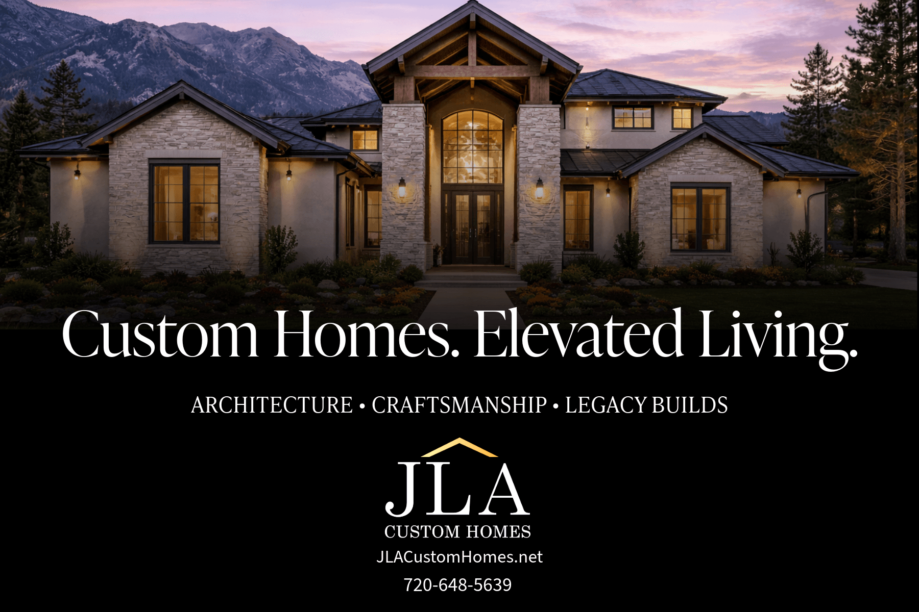 Paid media ad creative for JLA Custom Homes, Colorado custom home builder